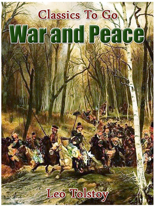 Title details for War and Peace by Leo Tolstoy - Wait list